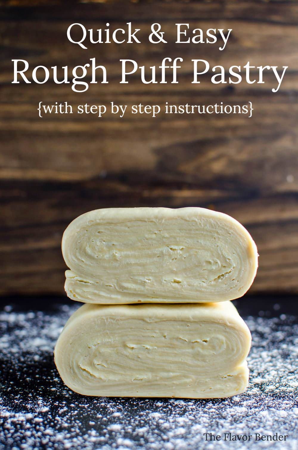 Quick and Easy Rough Puff Pastry