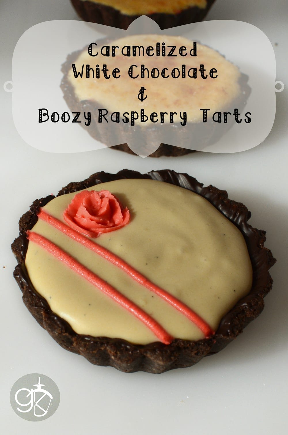 Caramelized White Chocolate & Boozy Raspberry tarts