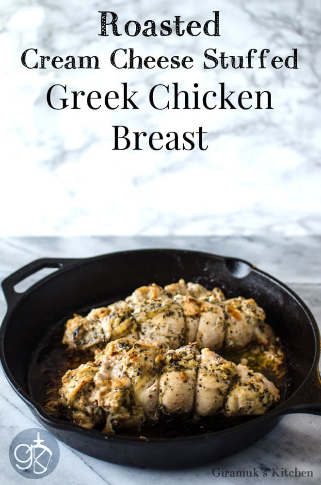 Roasted Cream Cheese Stuffed Greek Chicken Breast - Marinated Chicken Breast stuffed with Cream cheese with Olives and Greek Seasoning and roasted to perfection! Absolutely delicious!