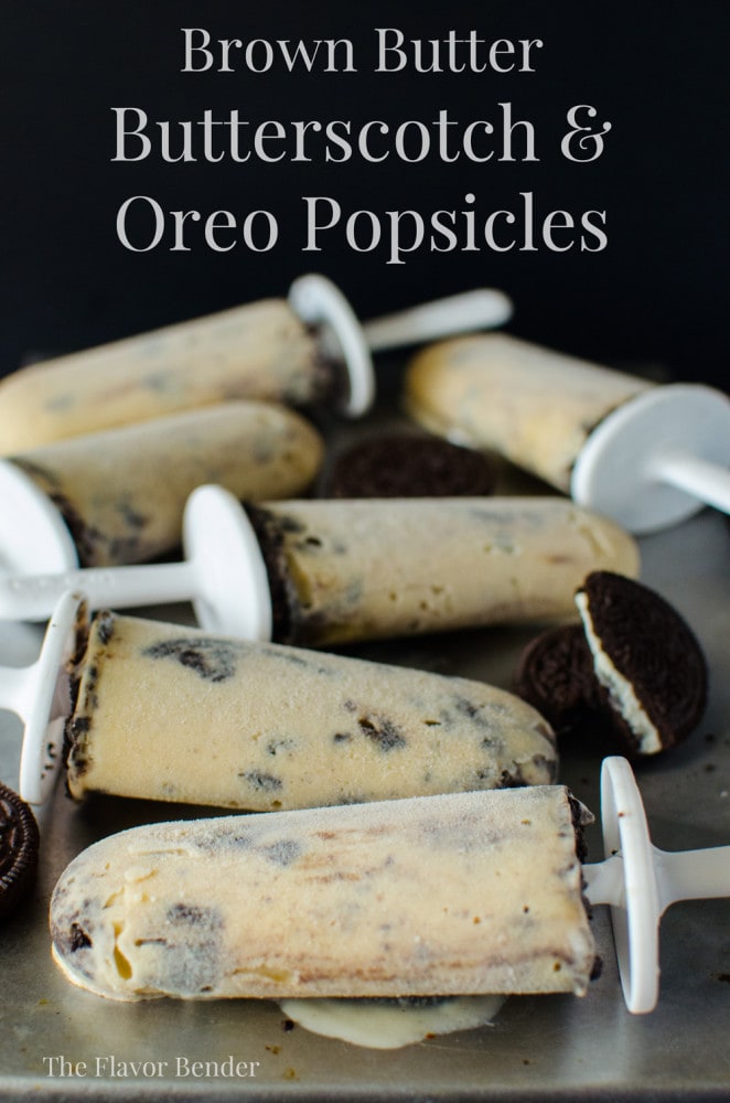 Brown Butter Butterscotch Oreo Popsicles - Unbelievably delicious, creamy Butterscotch Popsicles with Oreos! 