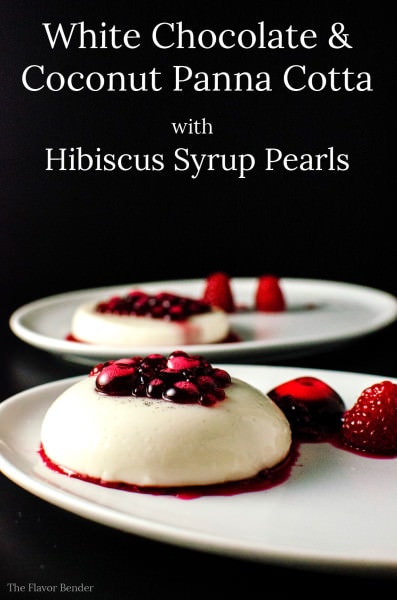 White Chocolate Panna Cotta with Hibiscus Syrup Pearls. Hibiscus pearls made using Reverse Spherification, but can be served without spherification as well. Sweet, creamy perfectly "jiggly" panna cotta with delicious sweet, citrusy hibiscus with hints of raspberry!