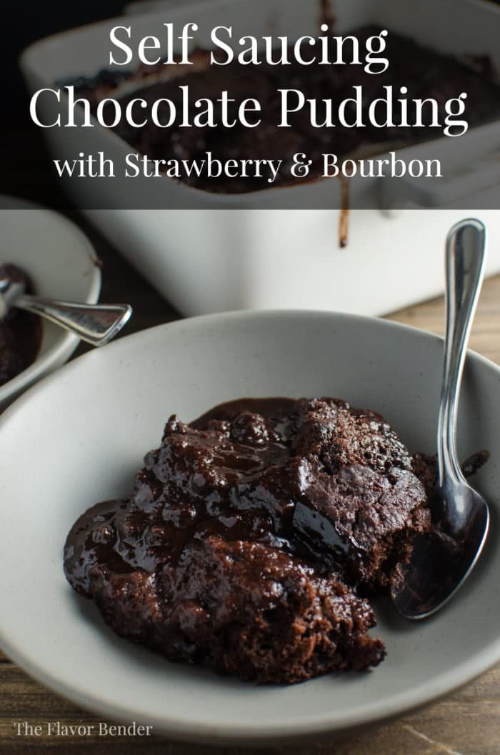 Self Saucing Chocolate Pudding - A easy to make, indulgent chocolate dessert with a luscious chocolate sauce! With hidden Strawberry and Bourbon flavours that makes this BETTER than your average Self Saucing pudding! 