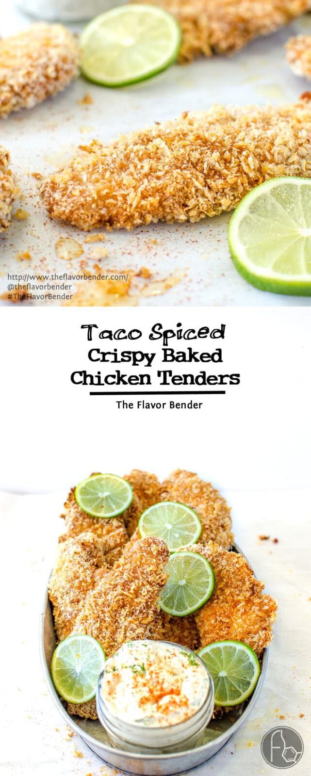 Taco Spiced Crispy Baked Chicken Tenders -  are absolutely THE BEST baked, crunchy chicken tenders, with a crispy and flavorful twist with a golden panko bread crumb coating and a taco spiced seasoning. Perfect with a Herb and lime Sour Cream dip! CLICK to get recipe. REPIN for later! #TheFlavorBender