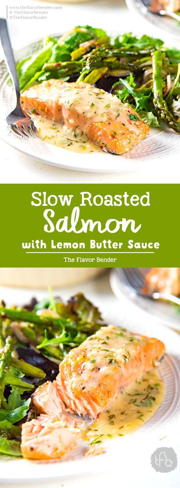Buttery Lemon Slow Roasted Salmon with Lemon Butter Sauce - Perfectly cooked, juicy slow roasted Salmon with a buttery tangy sauce! Delicious and versatile for any meal and occasion. #SpringRecipes #SeafoodRecipes #SalmonRecipes #SeafoodBrunch #LightLunch