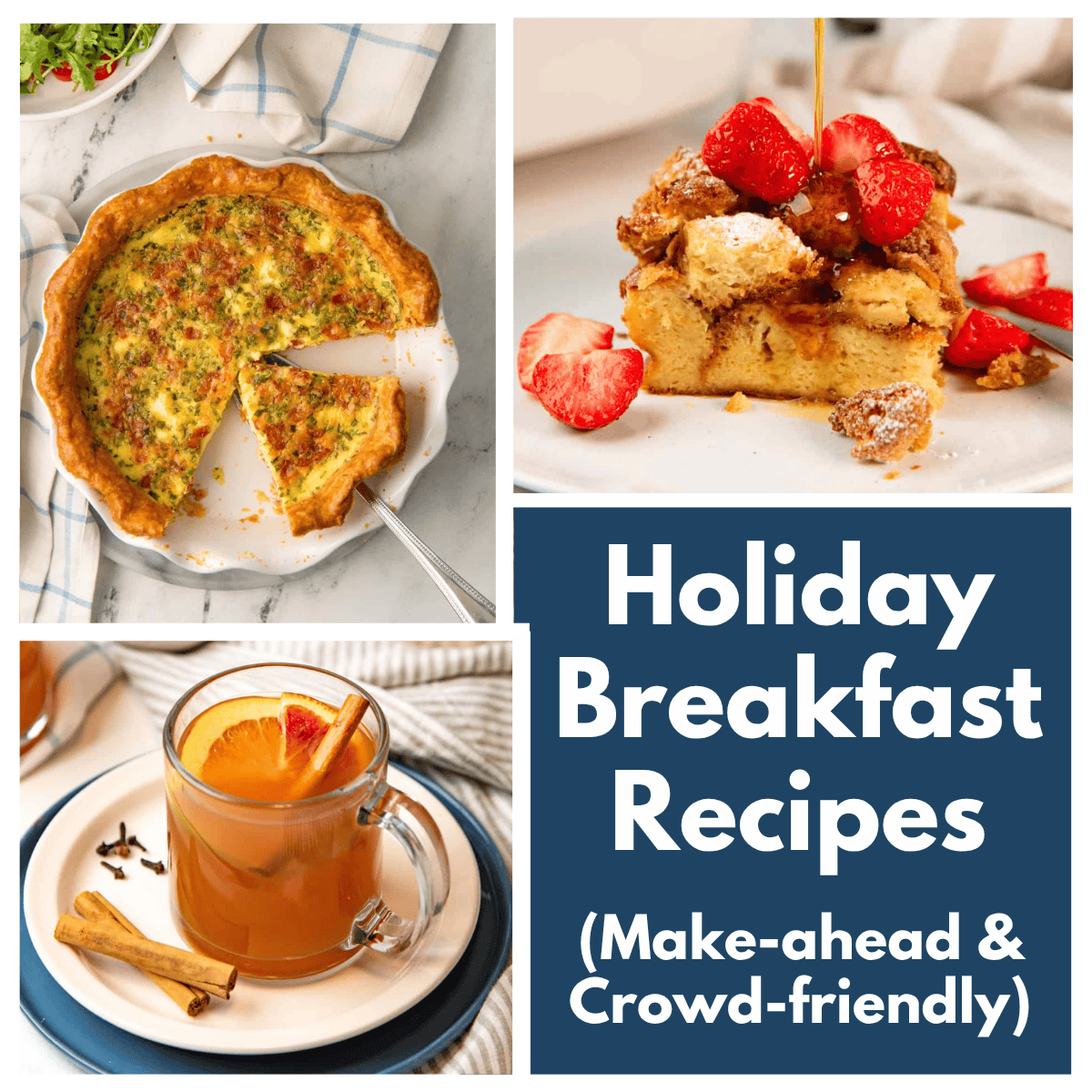 42 Holiday Breakfast Recipes (Make-Ahead & Crowd-Friendly)